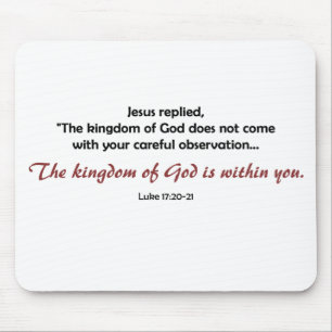 Kingdom of God Within You (light background) Mouse Mat