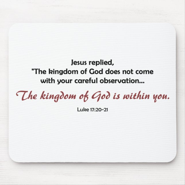 Kingdom of God Within You (light background) Mouse Mat (Front)