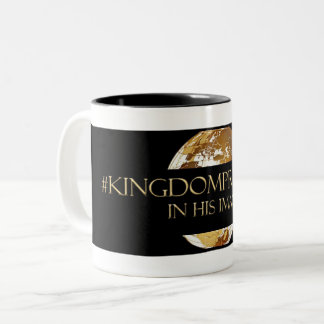 #KINGDOMPRENEUR- IN HIS IMAGE  TM Two-Tone COFFEE MUG
