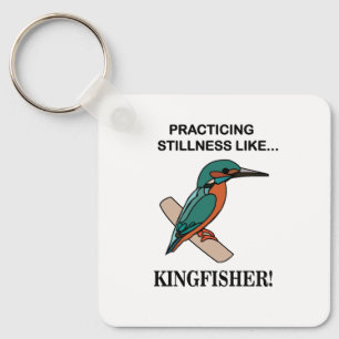 Kingfisher Practicing Stillness Like Kingfisher Key Ring