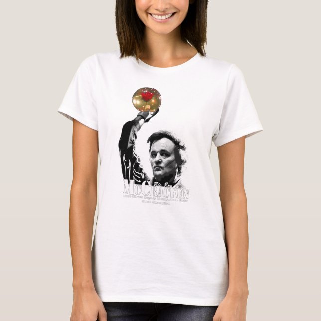 Kingpin Mccracken Film Big ERN Ernie Comedy Bill M T-Shirt (Front)