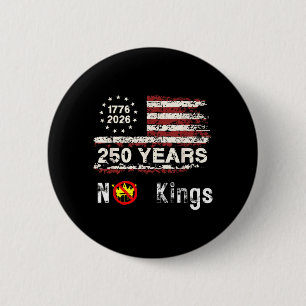 Kings 250 Years America Independence Day Freedom 6 Cm Round Badge
