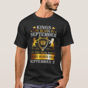 Kings Are Born On September 2nd Birthday Bday Mens T-Shirt