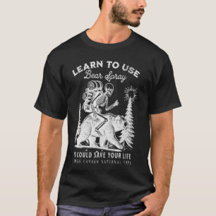 Kings Canyon National Park Bear Spray Funny Hiking T-Shirt
