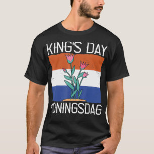 KingS Day Koningsdag Netherlands Tulips T-Shirt