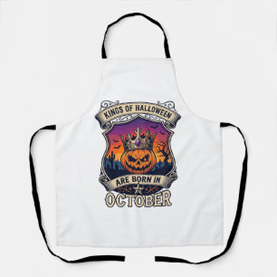 Kings Halloween Are Born October Crown Pumpkin Bat Apron