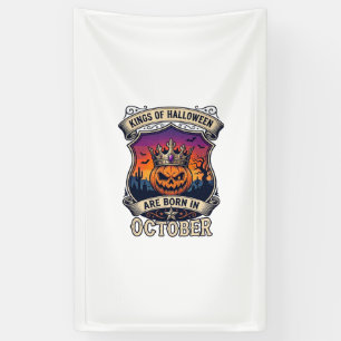 Kings Halloween Are Born October Crown Pumpkin Bat Banner