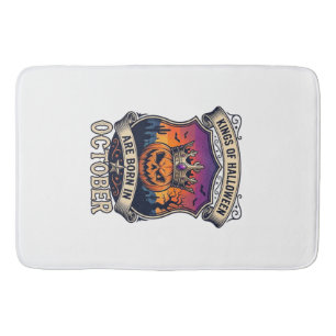 Kings Halloween Are Born October Crown Pumpkin Bat Bath Mat