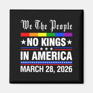 Kings in america march 28 2026 kings day funny magnet