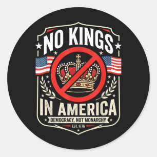 Kings in America Since 1776 Distressed USA Flag Classic Round Sticker