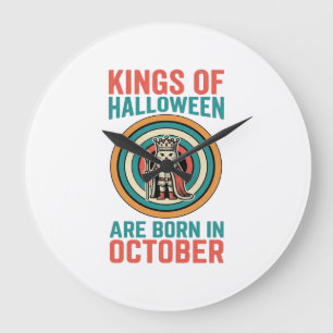 Kings Of Halloween October Birthday Vintage Shirt_ Large Clock