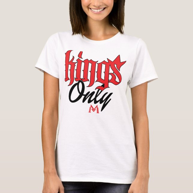 Kings Only Women T-Shirt (Front)