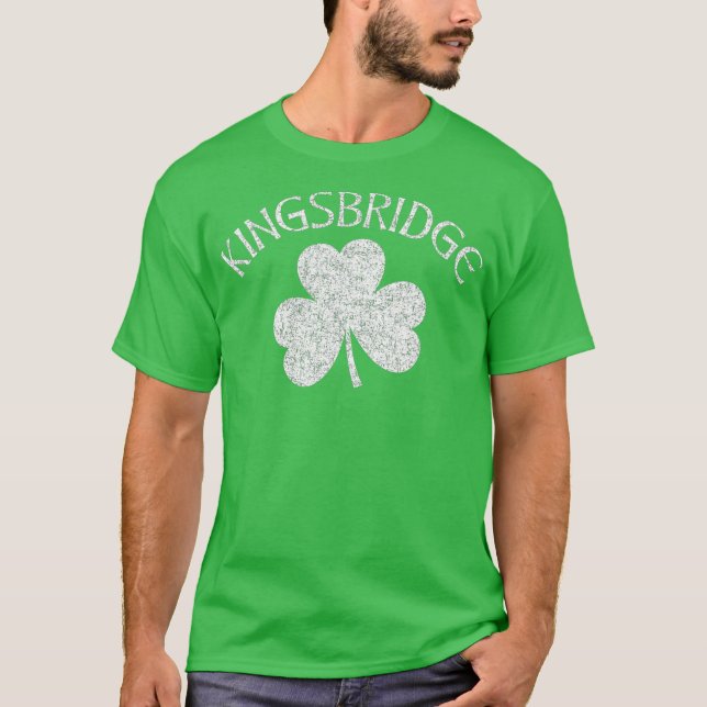 Kingsbridge Bronx NY Irish Shamrock Distressed T-Shirt (Front)