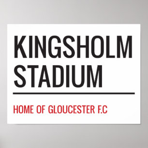 Kingsholm Stadium Street Sign
