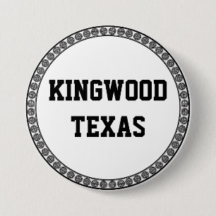 KINGWOOD, TEXAS 7.5 CM ROUND BADGE