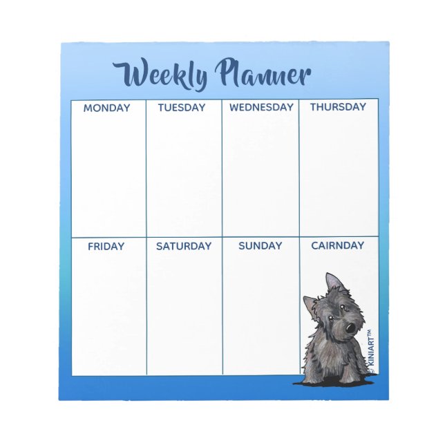 KiniArt Cairn Terrier Weekly Planner Notepad (Front)