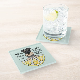 KiniArt Schnauzer Life Lemons Glass Coaster