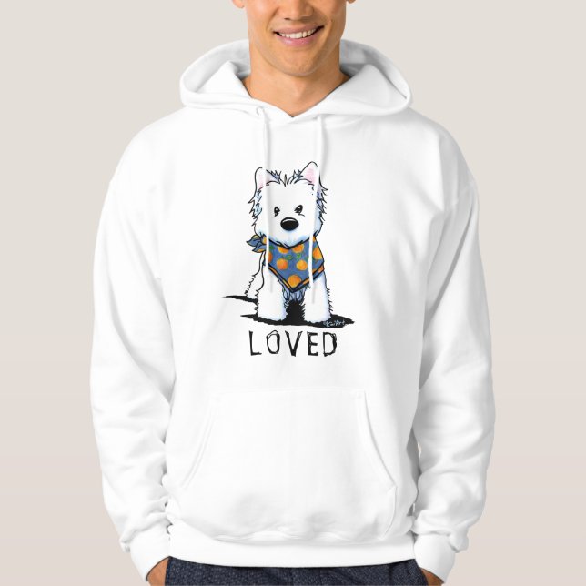 KiniArt Westie Terrier LOVED T-Shirt Hoodie (Front)