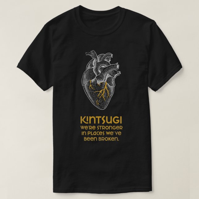 Kintsugi Stronger when Broken Japanese Pottery Rep T-Shirt (Design Front)