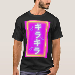 Kira Kira Japanese Katakana Neon Sign T-Shirt