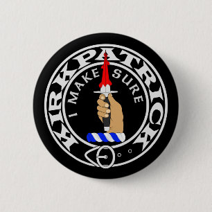 KIRKPATRICK "MAKE SURE" BUTTON