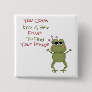 Kiss A Few Frogs 15 Cm Square Badge