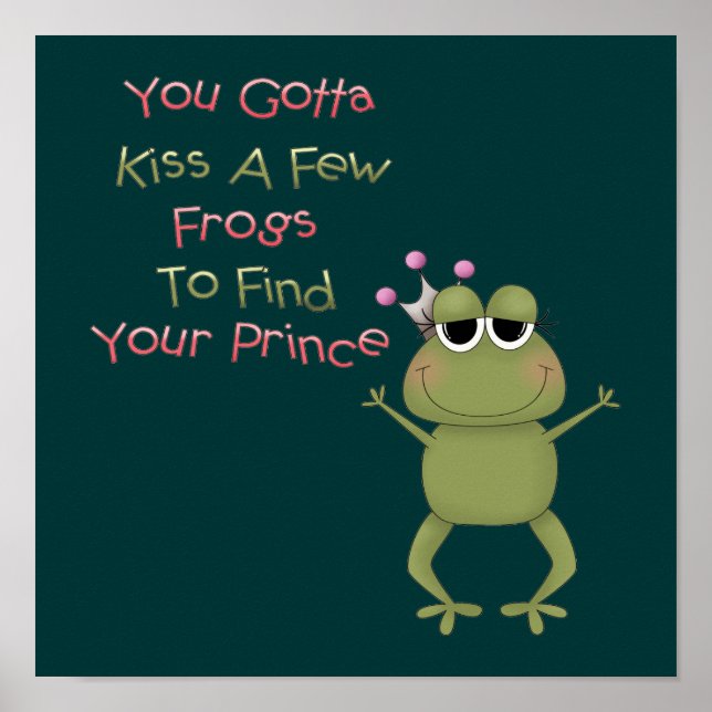 Kiss A Few Frogs Poster (Front)