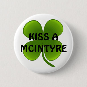KISS A MCINTYRE 6 CM ROUND BADGE