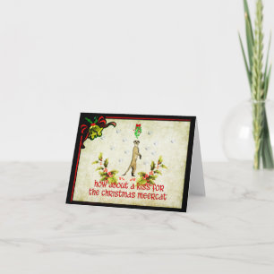 Kiss A Meerkat Holiday Card