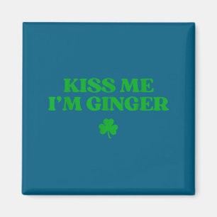 Kiss ginger shirt funny st patricks day redhead magnet