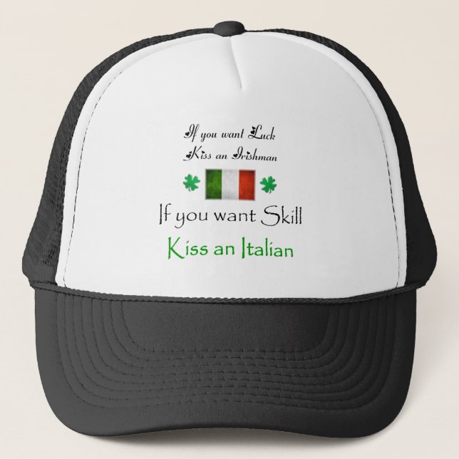Kiss IRISH -vs- ITALIAN Trucker Hat (Front)