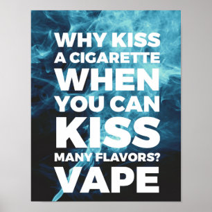 Kiss Many Flavors Vape Poster