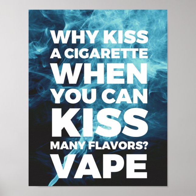 Kiss Many Flavors Vape Poster (Front)