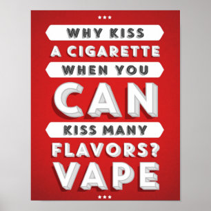 Kiss Many Flavors Vape Poster
