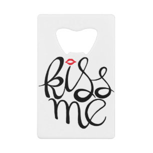 Kiss Me