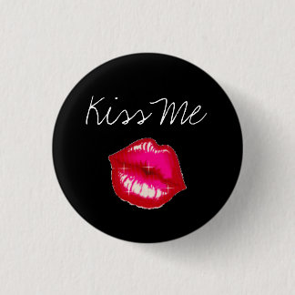 Kiss Me 3 Cm Round Badge