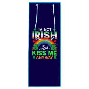 kiss me anyway irish humor design-63942 wine gift bag