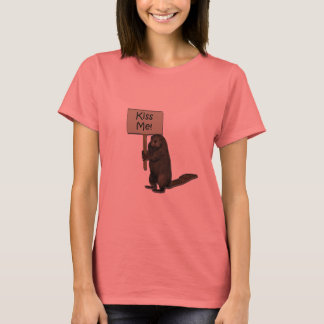 Kiss Me! Beaver T-Shirt