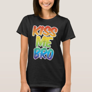 Kiss Me Bro LGBT Q Rainbow Gay Pride Equality Men T-Shirt