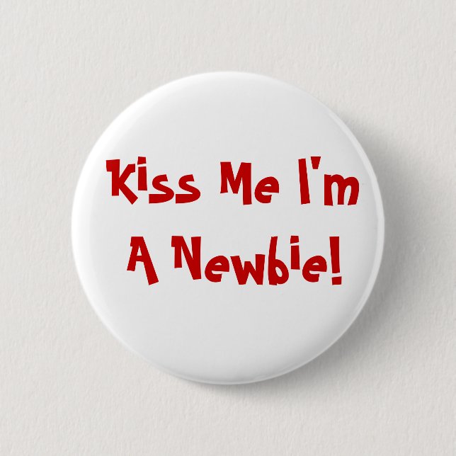 Kiss Me BUTTON (Front)