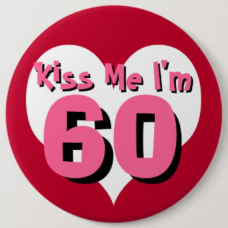 Kiss Me Button - 60