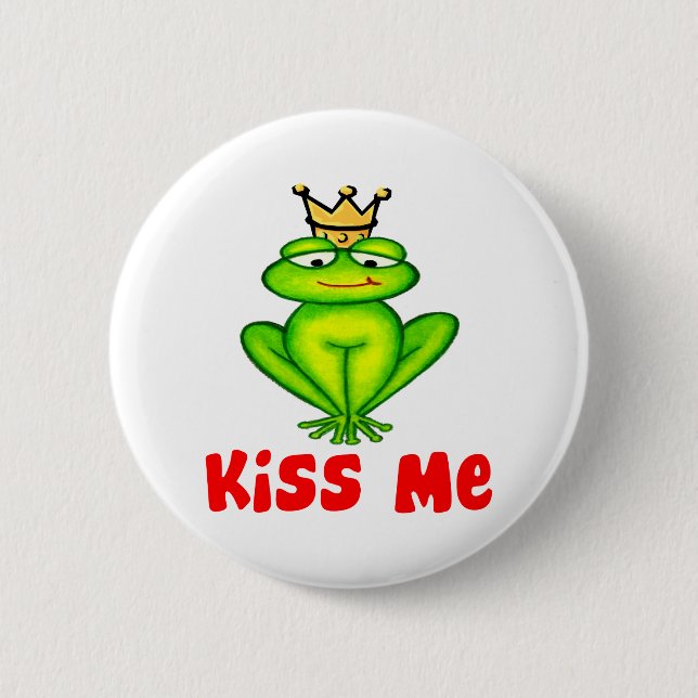 Kiss me frog 6 cm round badge (Front)
