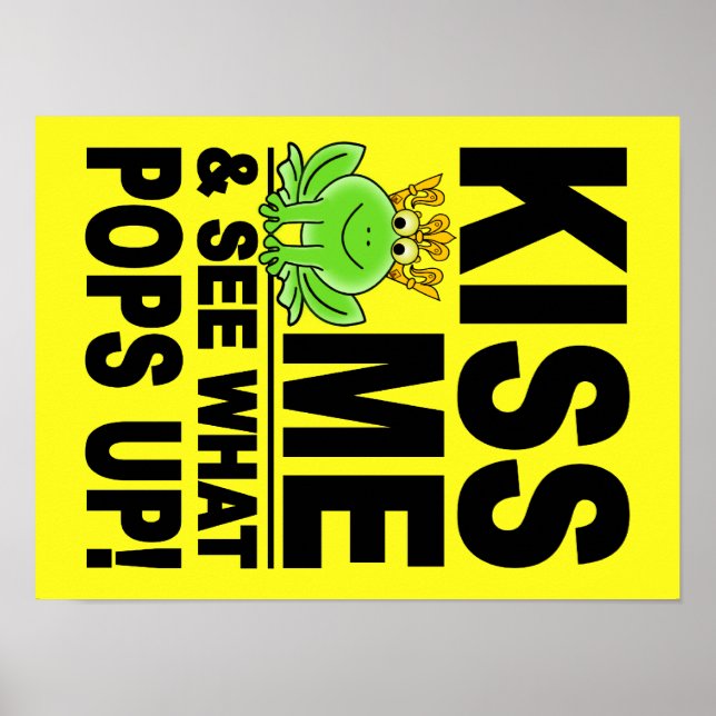 KISS ME Frog poster, customisable Poster (Front)