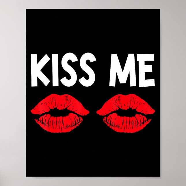 Kiss Me Funny Couples Tee Valentine's Day Couple M Poster (Front)