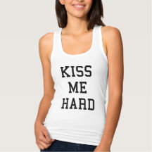 Kiss Me Hard Slim Fit Racerback Tank Top