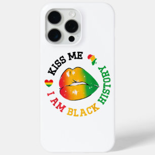 Kiss Me I Am Black History Month African American iPhone 15 Pro Max Case