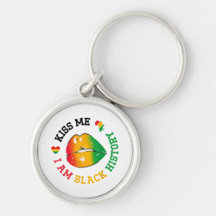 Kiss Me I Am Black History Month African American  Key Ring