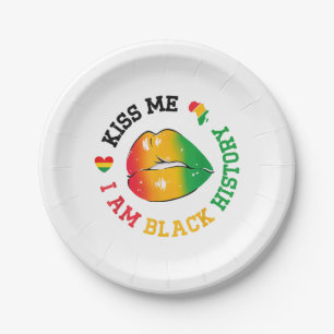 Kiss Me I Am Black History Month African American  Paper Plate