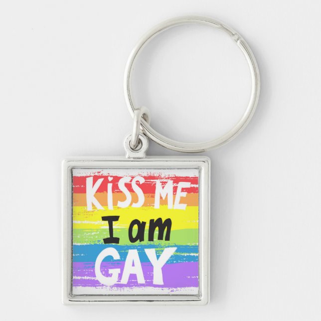 Kiss Me I Am Gay Key Ring (Front)