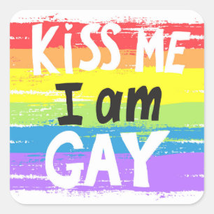 Kiss Me I Am Gay Square Sticker